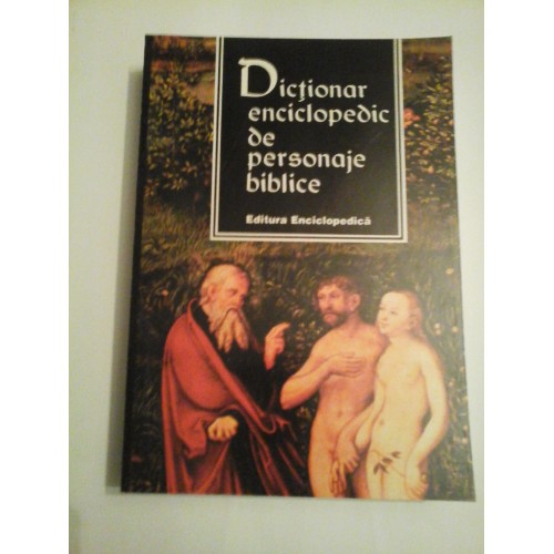  Dictionar enciclopedic de personaje biblice -  Martin  Bocian